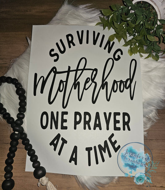 Surviving motherhood one prayer at a time