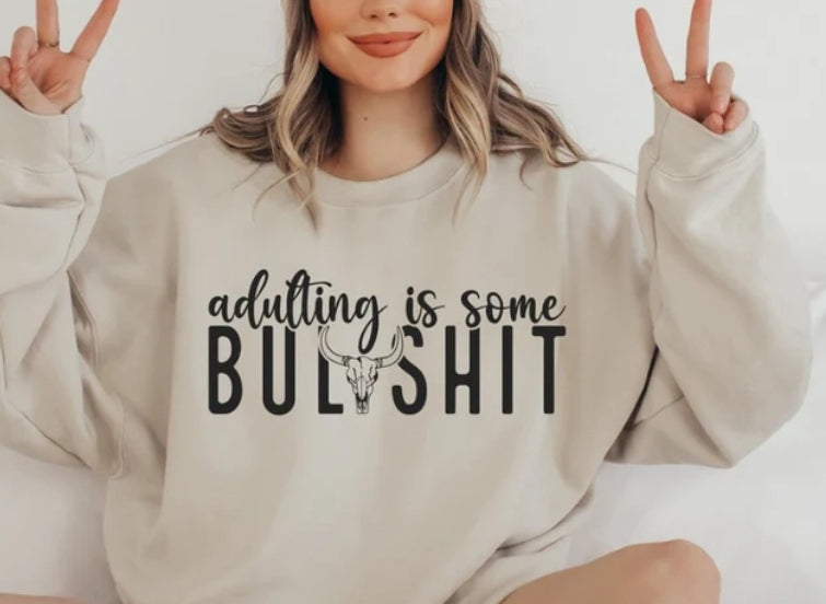 Adulting is some bullshit